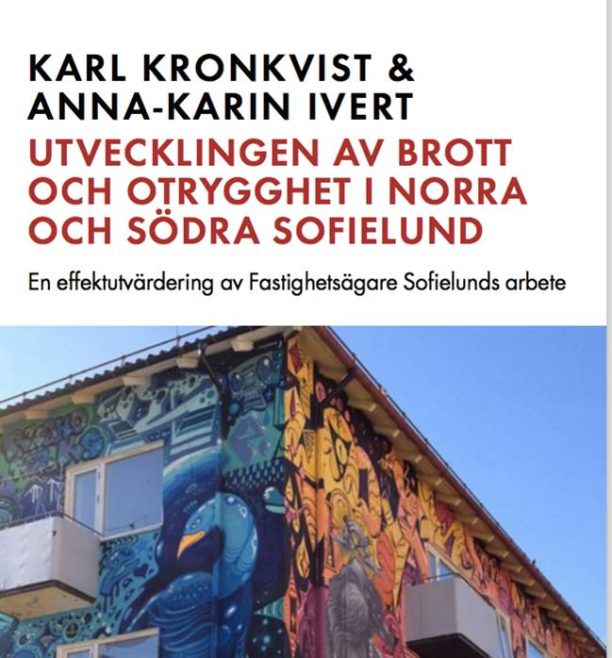 Rapporten om brott och otrygghet i norra och södra Sofielund